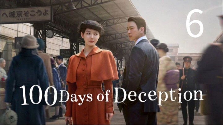 100 Days of Deception - Episode 6  [Eng Sub]