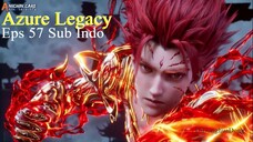 Azure Legacy Eps 57 Sub Indo