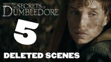 ALLE 5 DELETED SCENES aus Fantastic Beasts: THE SECRETS OF DUMBLEDORE!