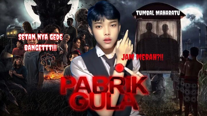 FILM HOROR | PABRIK GULA UNCUT