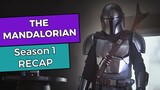 The Mandalorian: Season 1 RECAP
