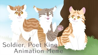 Soldier, Poet, King | Warriors OC Animation Meme