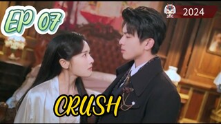 [ENG] EP 07/24 CRUSH