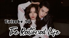 [Sub Indo] The Rational Life Ep. 14