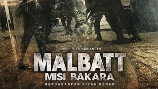 FULL MOVIE_ Malbatt Misi Bakara (Sub Malay)(720P_HD)