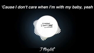 Ed Sheeran & Justin Bieber - I Don't Care (Lyrics)