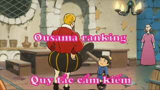 Ousama ranking 10 - Quy tắc của người cầm kiếm