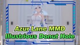 [Azur Lane MMD] I Put on This Evening Dress Only For You / Illustrious Donut Hole