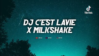 Dj Cest Lavie X Milkshake Viral Tiktok Terbaru 2022