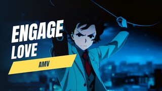 ENGAGE LOVE「AMV」