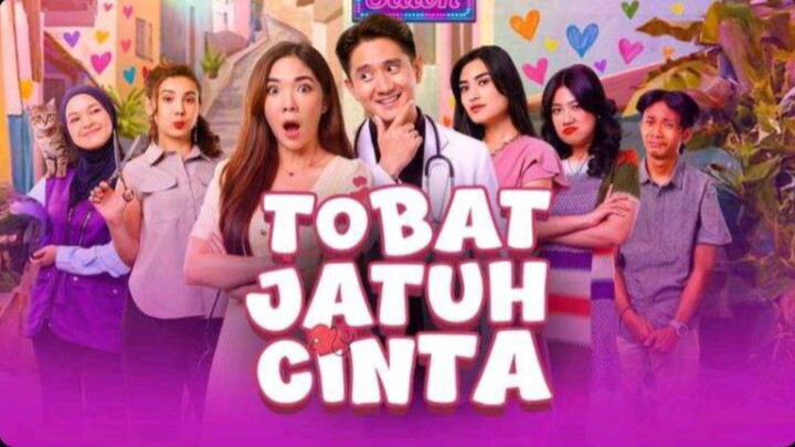 TOBAT JATUH CINTA EPISODE 9