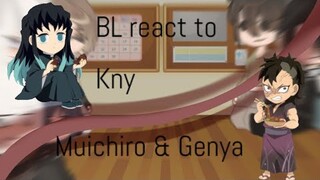 ×: BL react to KNY (Muichiro & Genya) P. 2/?  ×|Request•