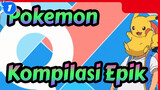 Pokemon|[MAD/Travel]Kompilasi EH2:I100_1