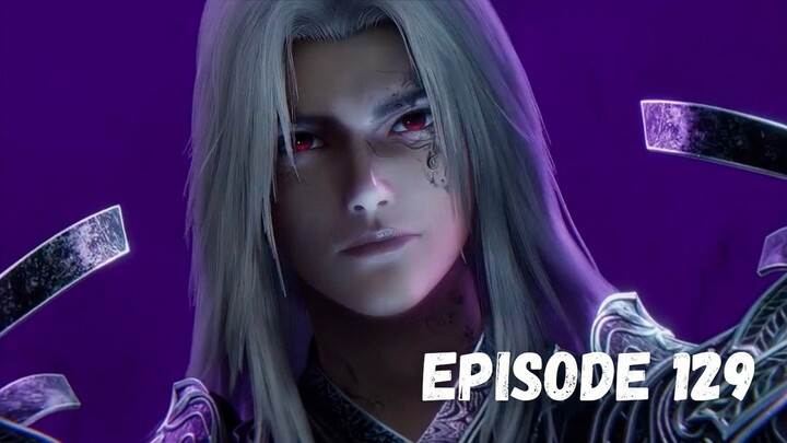 Renegade Immortal Episode 129 Subtitle Indonesia - Pertemuan Zhou Yi dan Wang Lin