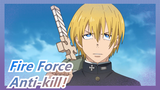Fire Force | Anti-kill！