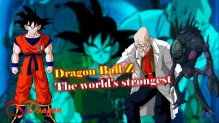 Tóm tắt Dragon Ball Z the world's strongest