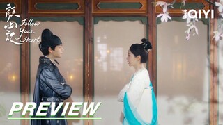 EP12 Preview | Follow your Heart 颜心记 | iQIYI