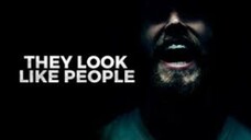 They Look Like People FILMAX