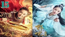 哪咤降妖记 Heroic Journey of NeZha (a.k.a. Legend of NeZha, w/Indo sub) 2020 (Episode 15)