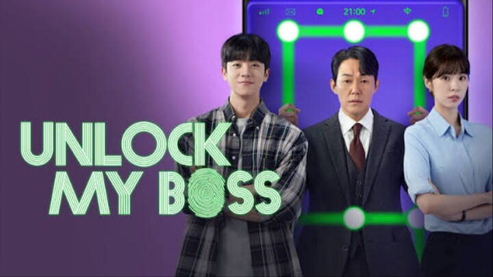 Unlock My Boss Ep 2