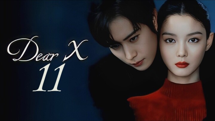 🇰🇷EP. 11 DEAR X (2025) | ENG SUB | Thriller/Romance/Crime
