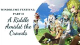 Windblume Festival Part 2: A Riddle Amidst the Crowds | Event Story Quest