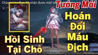 [Gcaothu] Tướng mới Sinestrea ra mắt - Kĩ năng hoán đổi máu hồi sinh tại chỗ