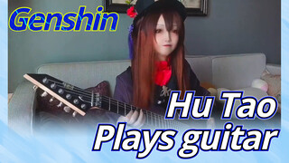 Hu Tao Plays guitar