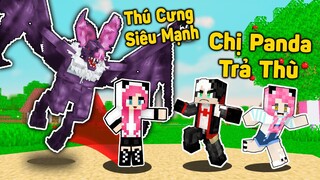 MỀU THỬ THÁCH TIÊU DIỆT THÚ CƯNG CỦA CHỊ PANDA TRONG MINECRAFT*REDHOOD BỊ PANDA TROLL BẰNG DƠI QUỶ