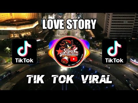 DJ LOVE STORY (FUNKY NIGHT) - TIK TOK VIRAL || REMIX FULL BASS TERBARU 2020