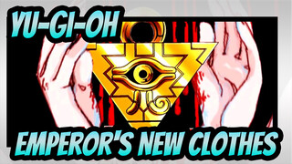 [Yu-Gi-Oh! Emperor's New Clothes