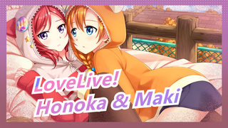 [LoveLive!] [Honoka & Maki] Tolong Jangan Pergi