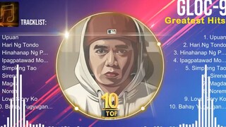 Gloc 9 2024 _ Gloc 9 Top Songs _ Gloc 9 Full Album