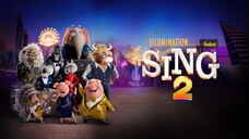 Sing 2 2021 SUB INDO