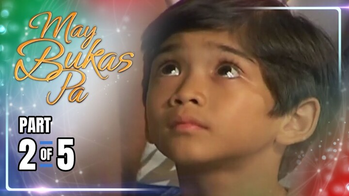 May Bukas Pa | Episode 64 (2/5) | July 2, 2024