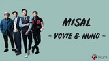 Misal - Yovie & Nuno (Lirik Lagu)