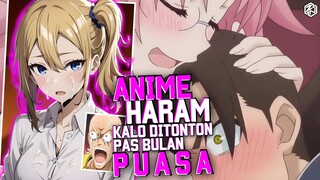 Anime Yang Terlihat Biasa Saja, Tetapi Jangan Lu Tonton Ketika Puasa - Stay Hala