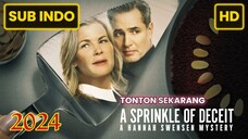 A SPRINKLE OF DECEIT: A HANNAH SWENSEN MYSTERY 2024 SUB INDO