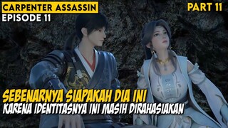 TERLALU PINTAR UNTUK DIKALAHKAN BEGITU SAJA - Alur Cerita Carpenter Assassin Part 11