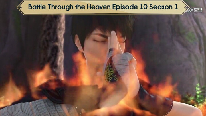 Battle Through the Heaven Episode 10 Season 1