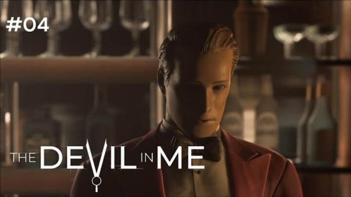 The Devil in Me — Gameplay #04