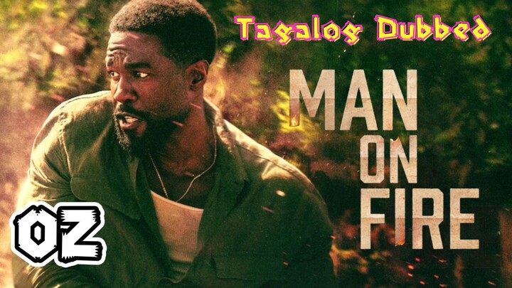 Man On Fire Season 1 Episode 2 (Tagalog Dubbed)