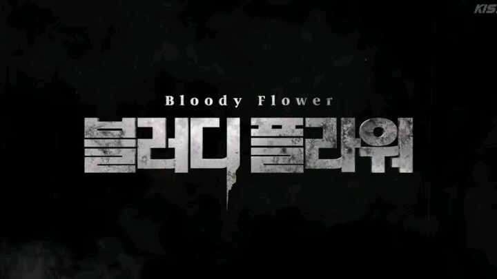 Bloody flower ep 3 (engsub)