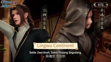 🌌 Lingwu Continent Episode 76 | Pertempuran Jiwa & Takdir! [Sub Indo]