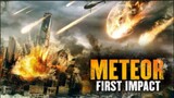 Meteor : First Impact (Sci-fi 2022) Full Movie