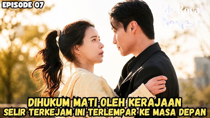 MY ROYAL NEMESIS EPISODE 7 SUB INDO