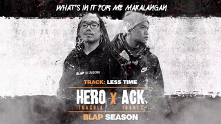 Hero Tunguia X Ack Ibanez  - Less Time (Lyric Video)