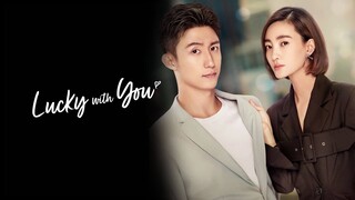 Lucky with You EP 26