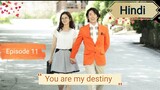 💕you are my destiny{ Hindi dubbed}"HD_720p_ Season _01 episode _11(Korean_drama Hindi )💞💞