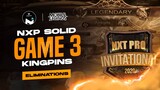 NXT PRO INVITATIONAL 2020: Nexplay Predator Solid VS Kingpins | Eliminations - Game 3